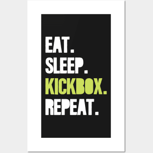 Eat. Sleep. Kickbox. Repeat. Workout and Gym Design Posters and Art